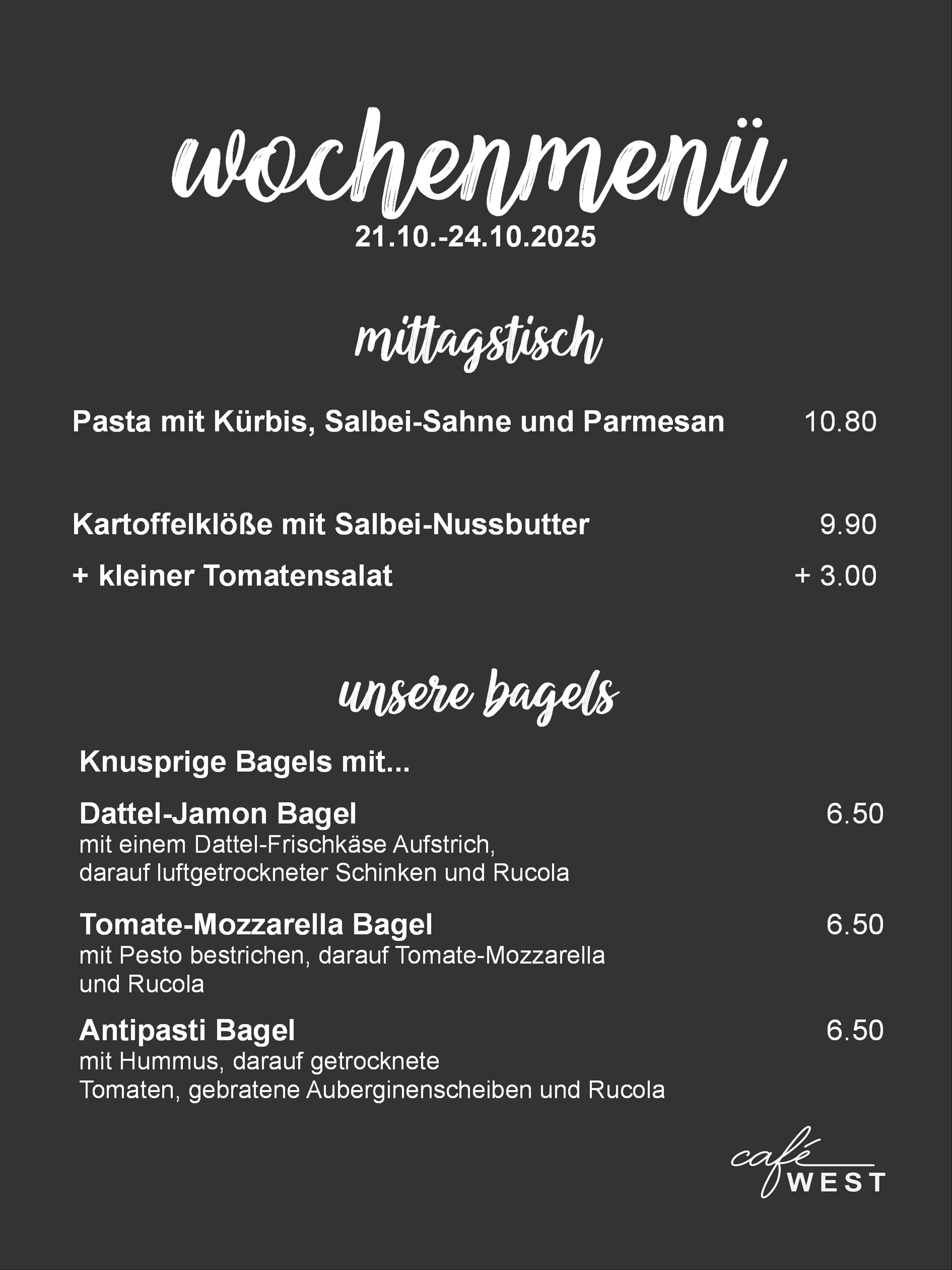 Wochenmenü für Cafe West in Schorndorf