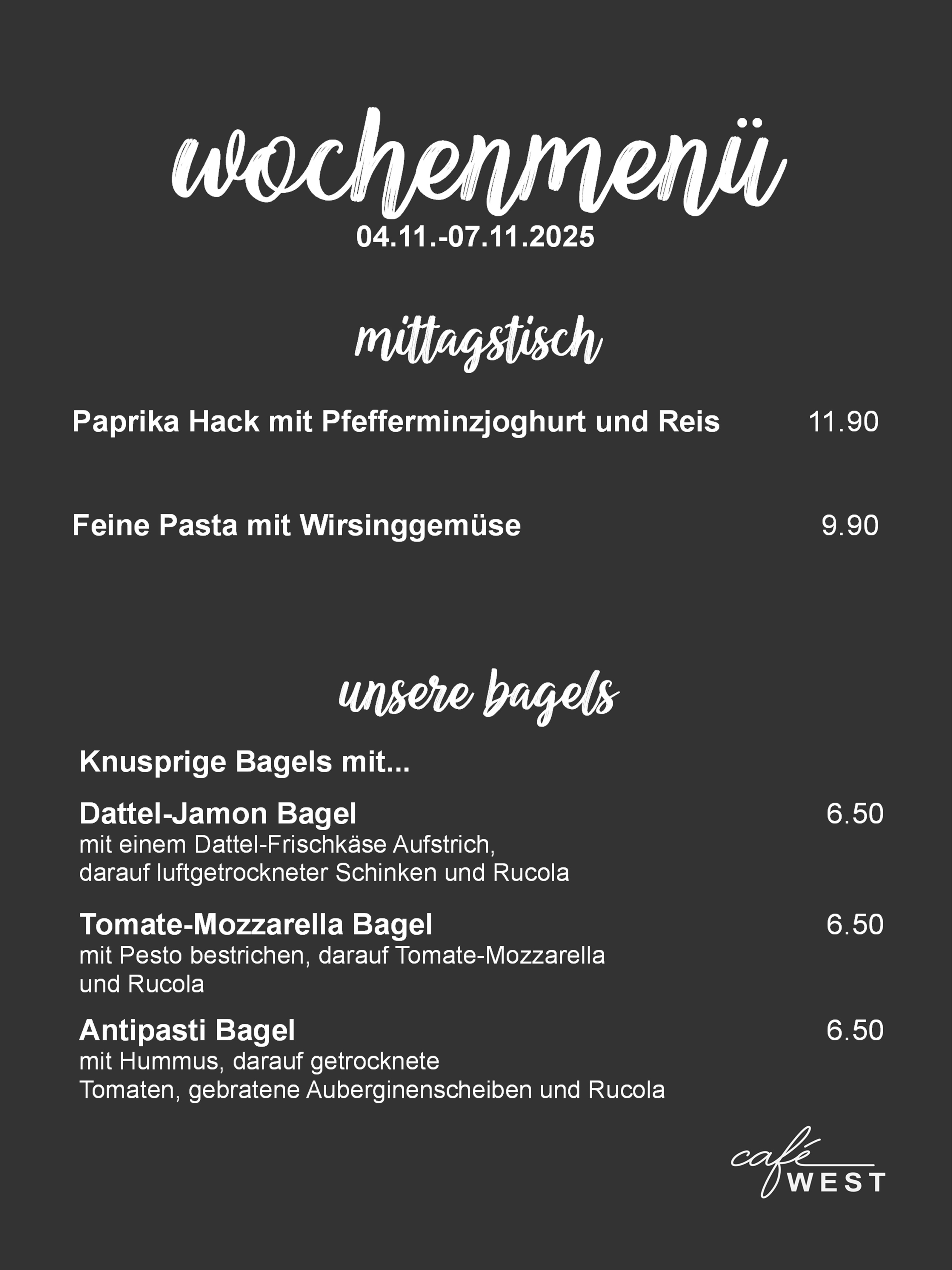 Wochenmenü für Cafe West in Schorndorf